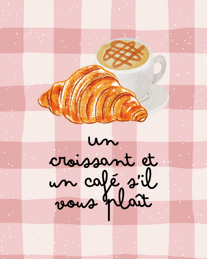 un croissant et un café s'il vous plaît the pink Wall Art