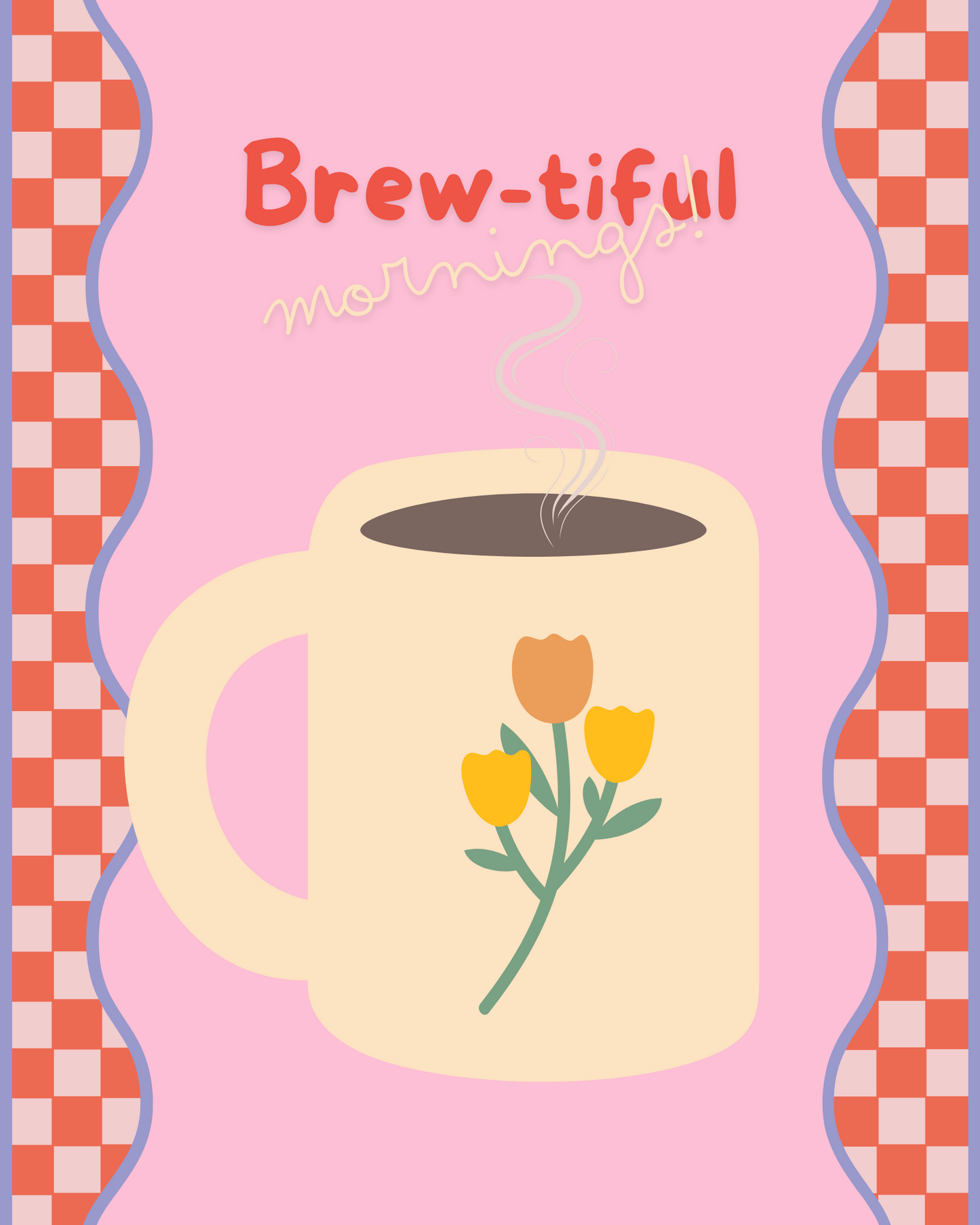 Brew-tiful mornings! Wall art